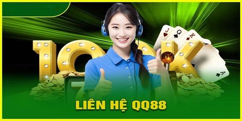 Những lý do người dùng nên liên hệ QQ88 ngay hôm nay