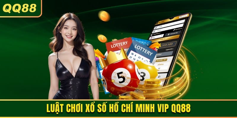 Quy luật được áp dụng với bộ môn Hồ Chí Minh vip QQ88